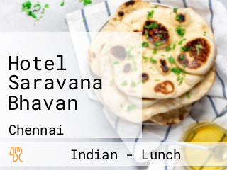 Hotel Saravana Bhavan