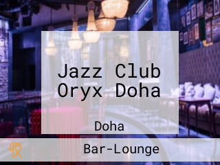 Jazz Club Oryx Doha