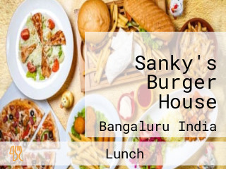 Sanky's Burger House