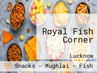 Royal Fish Corner