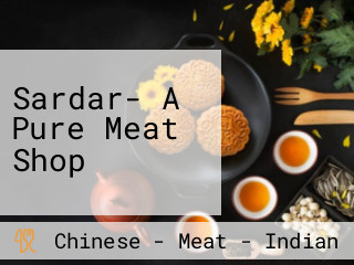 Sardar- A Pure Meat Shop