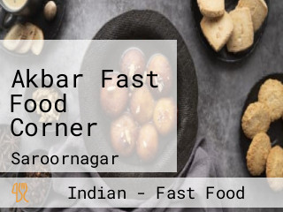 Akbar Fast Food Corner