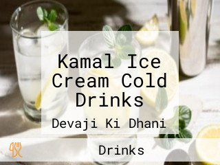 Kamal Ice Cream Cold Drinks