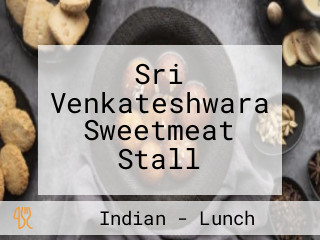 Sri Venkateshwara Sweetmeat Stall