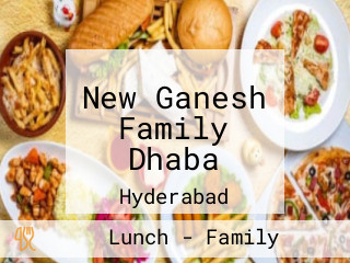 New Ganesh Family Dhaba
