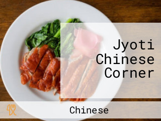 Jyoti Chinese Corner