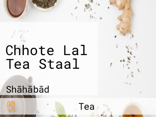 Chhote Lal Tea Staal