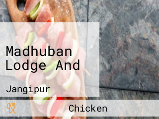 Madhuban Lodge And