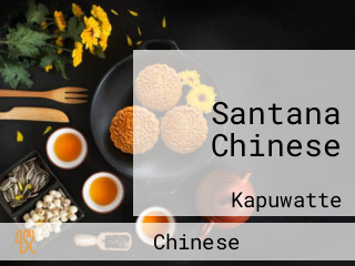 Santana Chinese