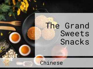 The Grand Sweets Snacks