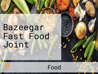Bazeegar Fast Food Joint