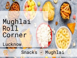 Mughlai Roll Corner