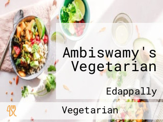 Ambiswamy's Vegetarian