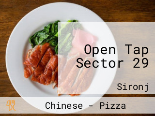 Open Tap Sector 29