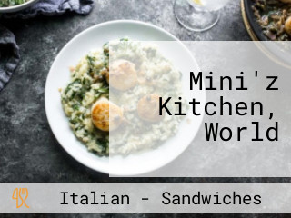 Mini'z Kitchen, World