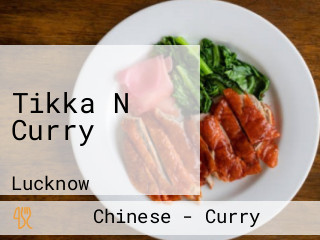 Tikka N Curry