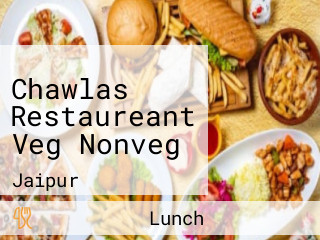 Chawlas Restaureant Veg Nonveg