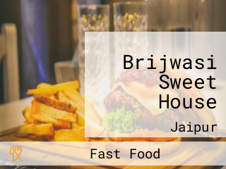 Brijwasi Sweet House