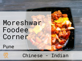 Moreshwar Foodee Corner