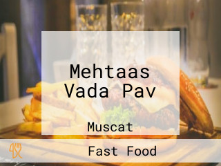 Mehtaas Vada Pav