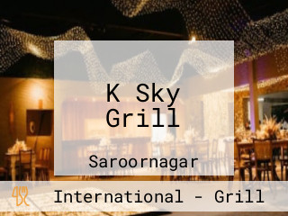 K Sky Grill