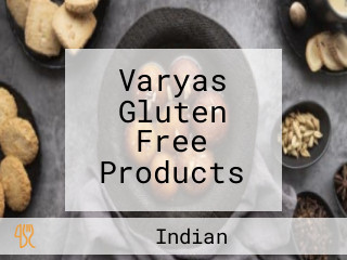Varyas Gluten Free Products