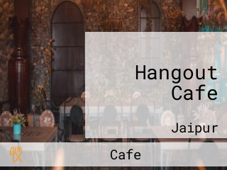 Hangout Cafe