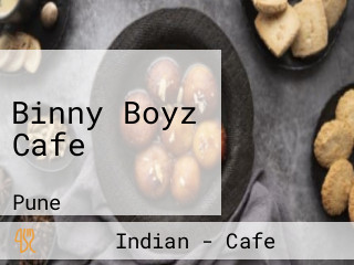 Binny Boyz Cafe
