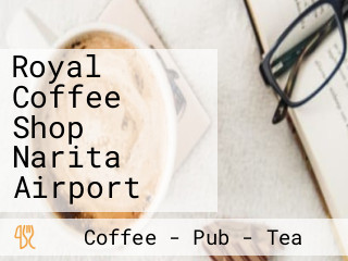 Royal Coffee Shop Narita Airport