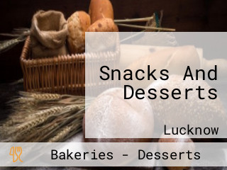 Snacks And Desserts