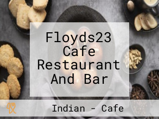 Floyds23 Cafe Restaurant And Bar