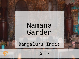 Namana Garden