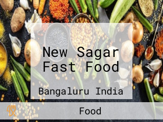 New Sagar Fast Food