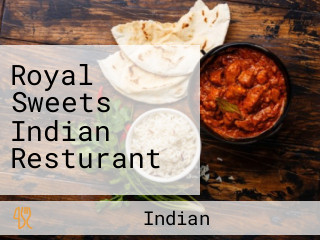 Royal Sweets Indian Resturant