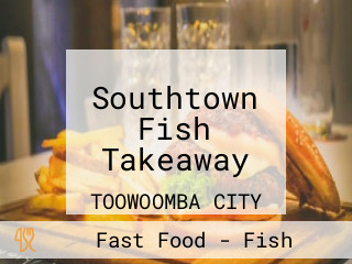 Southtown Fish Takeaway