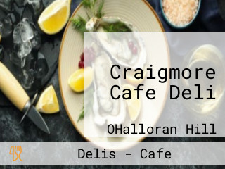 Craigmore Cafe Deli