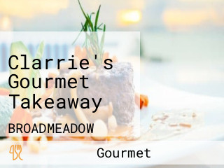Clarrie's Gourmet Takeaway