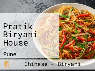 Pratik Biryani House