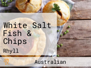 White Salt Fish & Chips