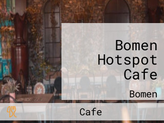 Bomen Hotspot Cafe