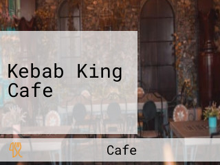 Kebab King Cafe