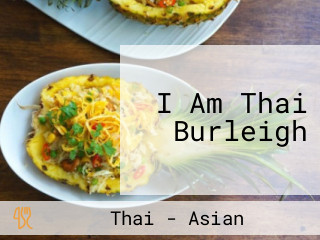 I Am Thai Burleigh