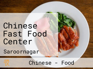 Chinese Fast Food Center