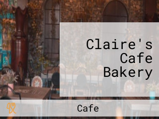 Claire's Cafe Bakery
