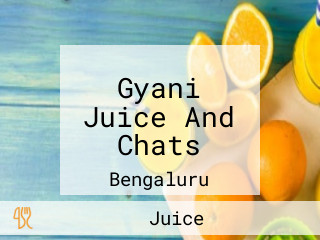 Gyani Juice And Chats