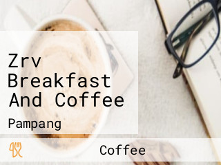 Zrv Breakfast And Coffee