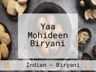 Yaa Mohideen Biryani