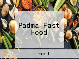 Padma Fast Food