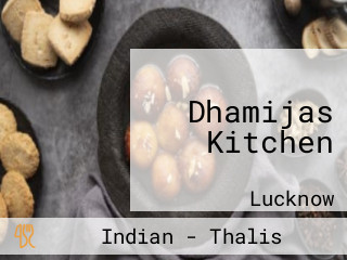 Dhamijas Kitchen