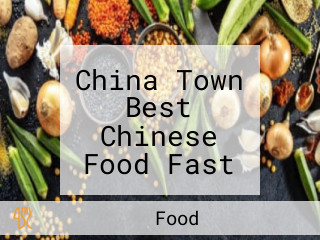 China Town Best Chinese Food Fast Food In Godhra